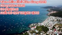 Nhiều thay đổi về quy định tách thửa đất ở Kiên Giang